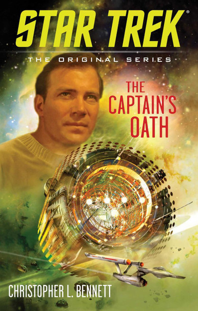 The Captain's Oath by Christopher L. Bennett 9781982113292