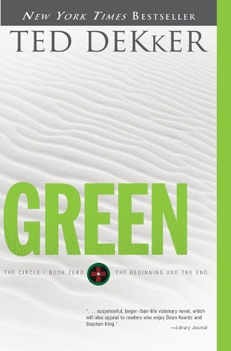 Green by Ted Dekker 9781595546821