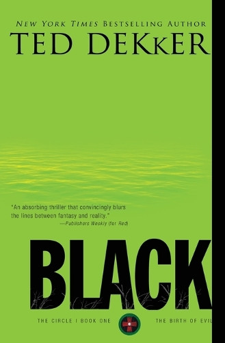 Black by Ted Dekker 9781595547309