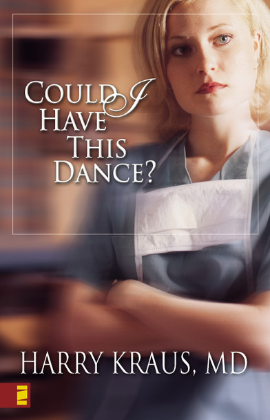 Could I Have This Dance? by Harry Kraus 9780310240891