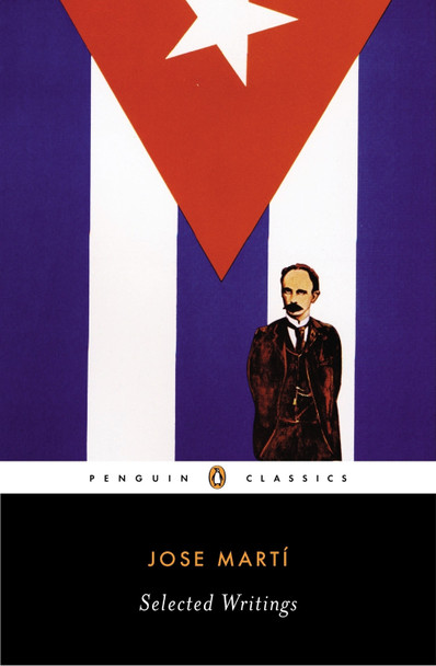 Selected Writings by José Martí 9780142437049