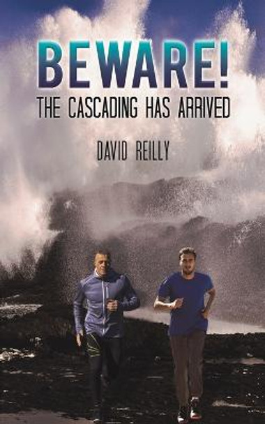 Beware! The Cascading Has Arrived by David Reilly