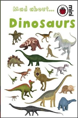 Mad About Dinosaurs by  9781846469220 [USED COPY]