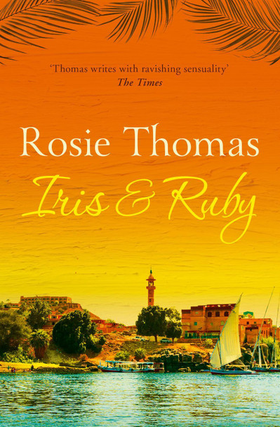 Iris and Ruby by Rosie Thomas 9780007173549 [USED COPY]