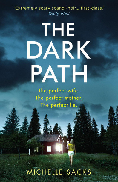 The Dark Path by Michelle Sacks 9780008261252 [USED COPY]