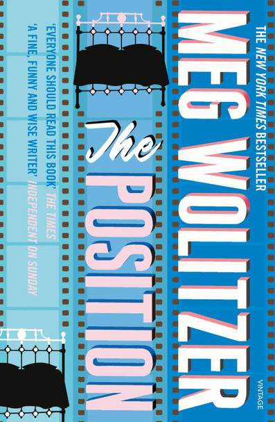 The Position by Meg Wolitzer 9780099485056 [USED COPY]