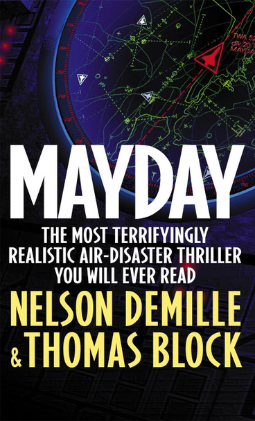 Mayday by Nelson DeMille 9780751521849 [USED COPY]