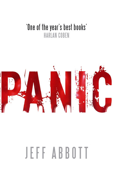 Panic by Jeff Abbott 9780751538311 [USED COPY]