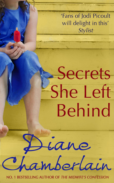 Secrets She Left Behind by Diane Chamberlain 9780778303879 [USED COPY]