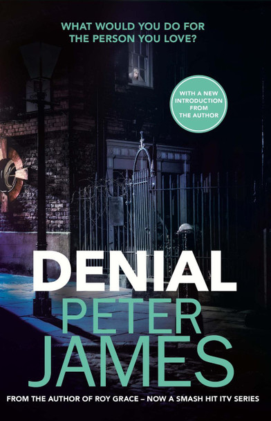 Denial by Peter James 9781409181231 [USED COPY]