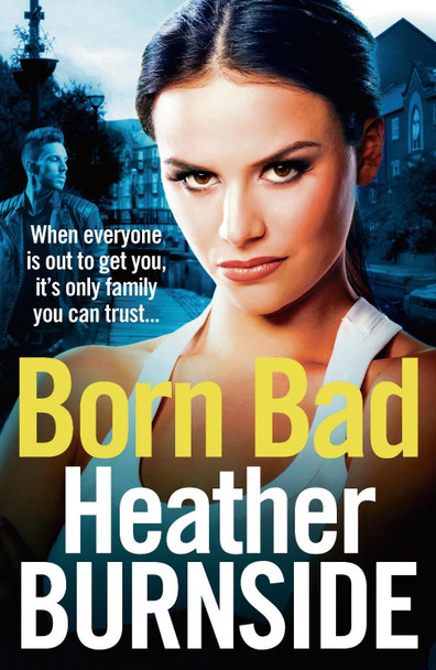 Born Bad by Heather Burnside 9781789541847 [USED COPY]