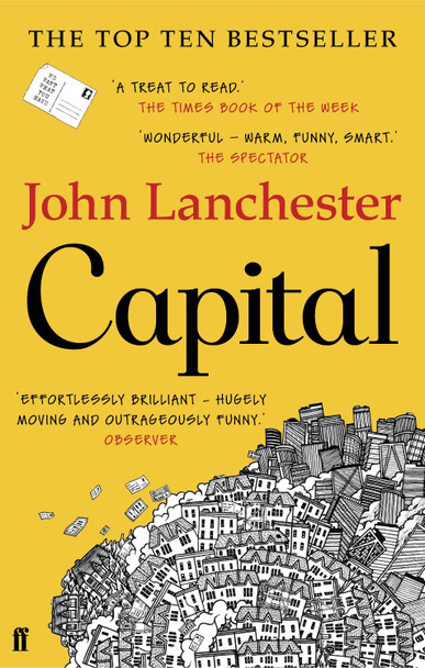 Capital by John Lanchester 9780571234622 [USED COPY]