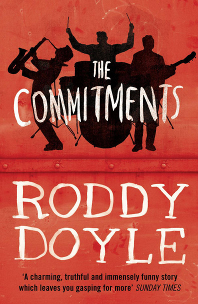 The Commitments by Roddy Doyle 9780749391683 [USED COPY]