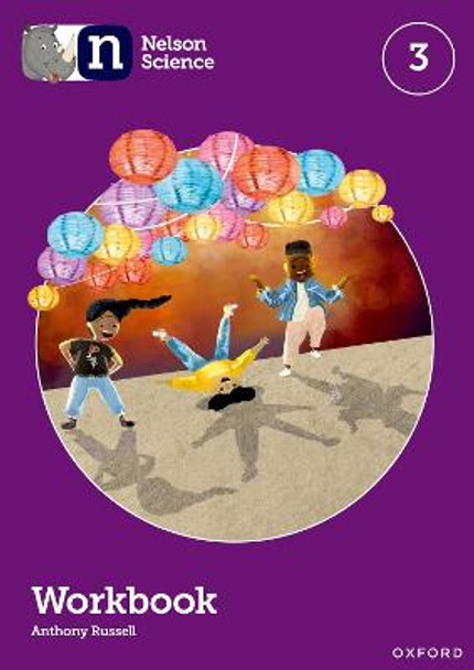 Nelson Science: Workbook 3 by Anthony Russell