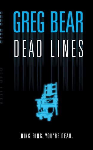 Dead Lines by Greg Bear 9780007129775