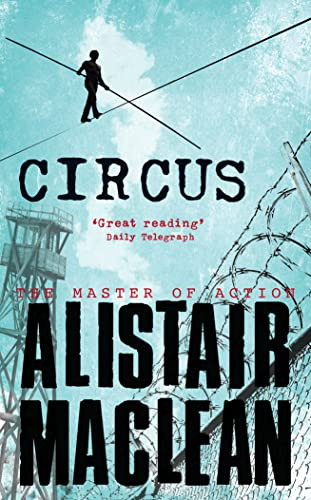 Circus by Alistair MacLean 9780006167358 [USED COPY]