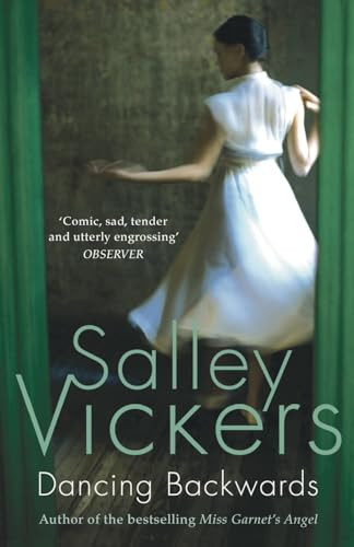 Dancing Backwards by Salley Vickers 9780007143153 [USED COPY]