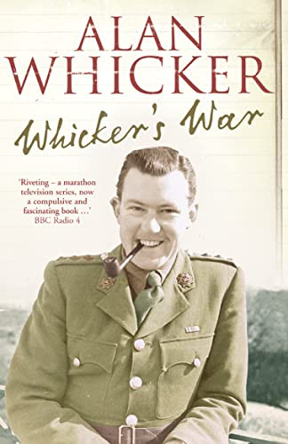 Whicker’s War by Alan Whicker 9780007205080 [USED COPY]