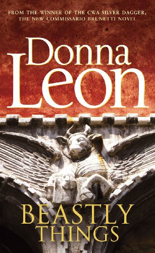 Beastly Things by Donna Leon 9780434021604 [USED COPY]