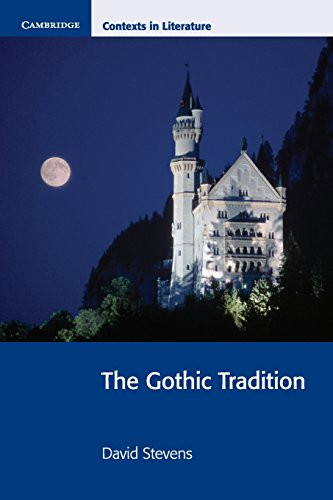The Gothic Tradition by David Stevens 9780521777322 [USED COPY]