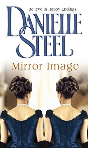Mirror Image by Danielle Steel 9780552141345 [USED COPY]