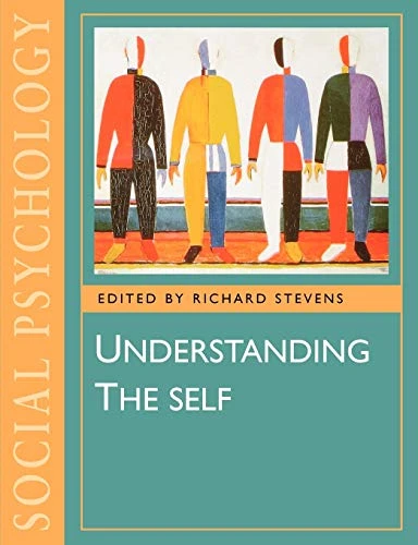 Understanding the Self by Richard Stevens 9780761950400 [USED COPY]