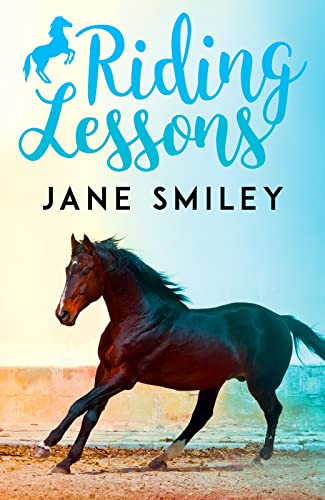 Riding Lessons by Jane Smiley 9781407184425 [USED COPY]