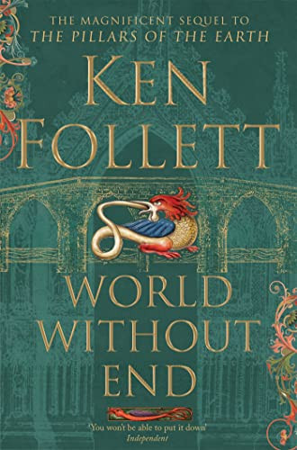World Without End by Ken Follett 9781447265467 [USED COPY]
