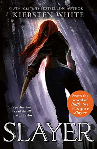 Slayer by Kiersten White 9781471178993 [USED COPY]