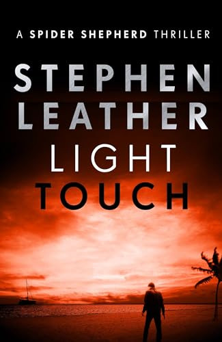 Light Touch by Stephen Leather 9781473604124 [USED COPY]