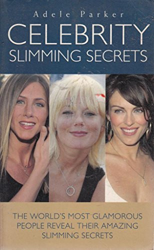 Celebrity Slimming Secrets by Adele Parker 9781843580669 [USED COPY]