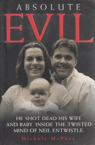 Absolute Evil by Michele R. McPhee 9781844547234 [USED COPY]