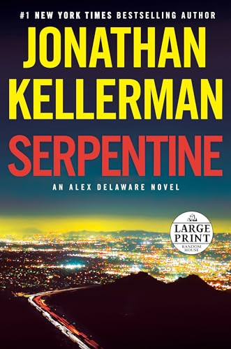 Serpentine: An Alex Delaware Novel by Jonathan Kellerman 9780593395578