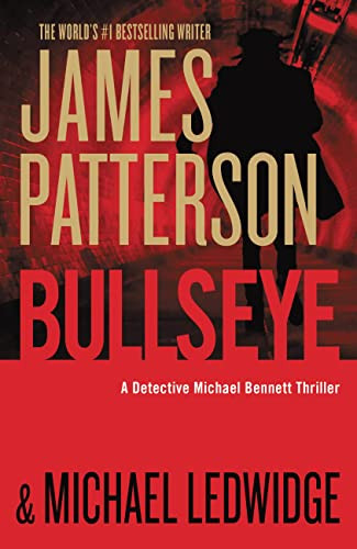 Bullseye by James Patterson 9781455585304
