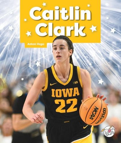 Caitlin Clark by Anton Vega 9781503875760