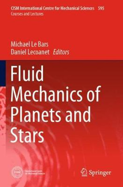 Fluid Mechanics of Planets and Stars by Michael Le Bars