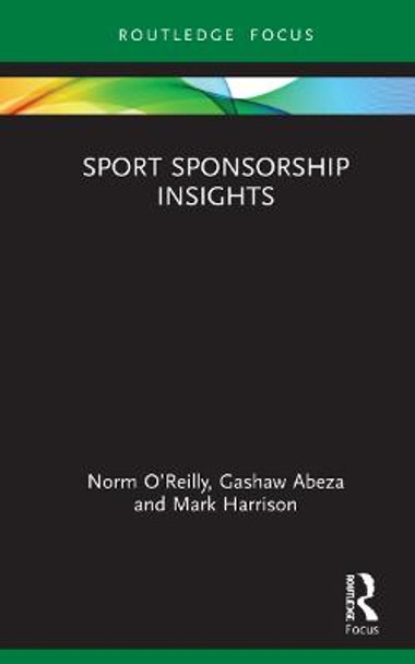 Sport Sponsorship Insights by Norm O'Reilly