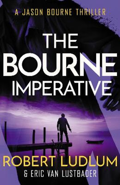 Robert Ludlum's The Bourne Imperative by Eric van Lustbader