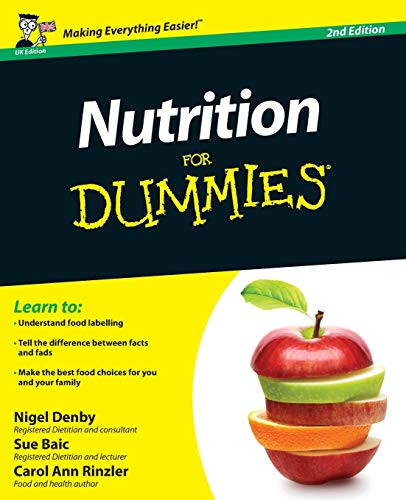 Nutrition For Dummies by Nigel Denby 9780470972762 [USED COPY]