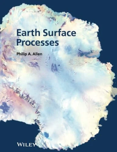 Earth Surface Processes by Philip A. Allen 9780632035076 [USED COPY]