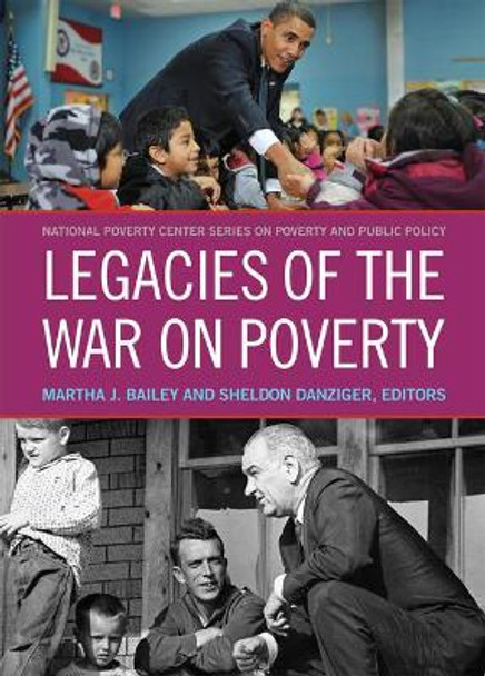 Legacies of the War on Poverty by Martha J. Bailey