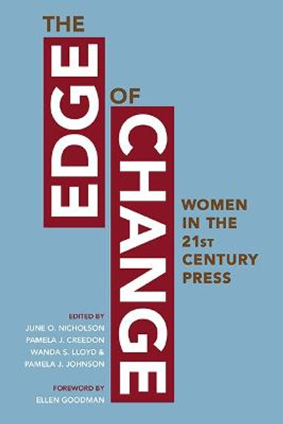 The Edge of Change: Women in the Twenty-First-Century Press by June O. Nicholson