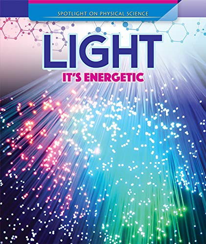 Light: It's Energetic by Amanda Vink 9781725313224