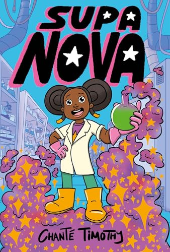 Supa Nova by Chant� Timothy 9798887771335