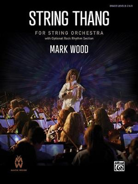 String Thang: Conductor Score by Mark Wood