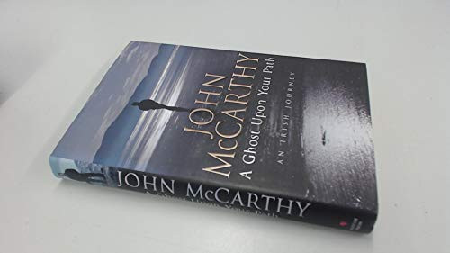 The Ghost Upon Your Path by John McCarthy 9780593048849 [USED COPY]