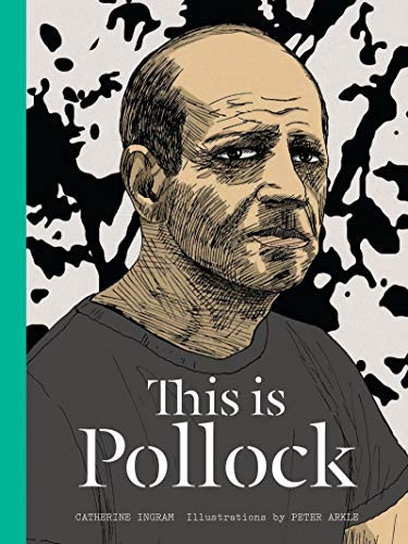 This is Pollock by Catherine Ingram 9781780673462 [USED COPY]