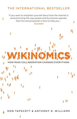 Wikinomics by Anthony D. Williams 9781843546375 [USED COPY]