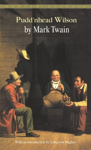Pudd'nhead Wilson by Mark Twain 9780553211580