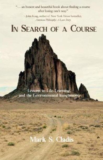 In Search of a Course by Mark Cladis